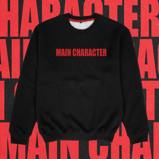 Main Character Sweatshirt - Ministry of T-Shirt's Affairs