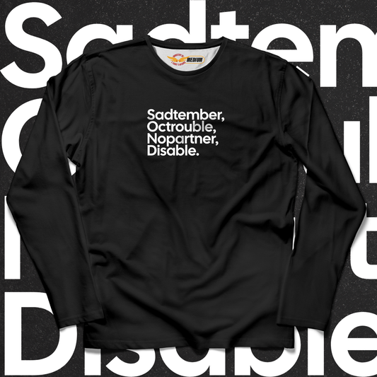 Sadtember Long Sleeves