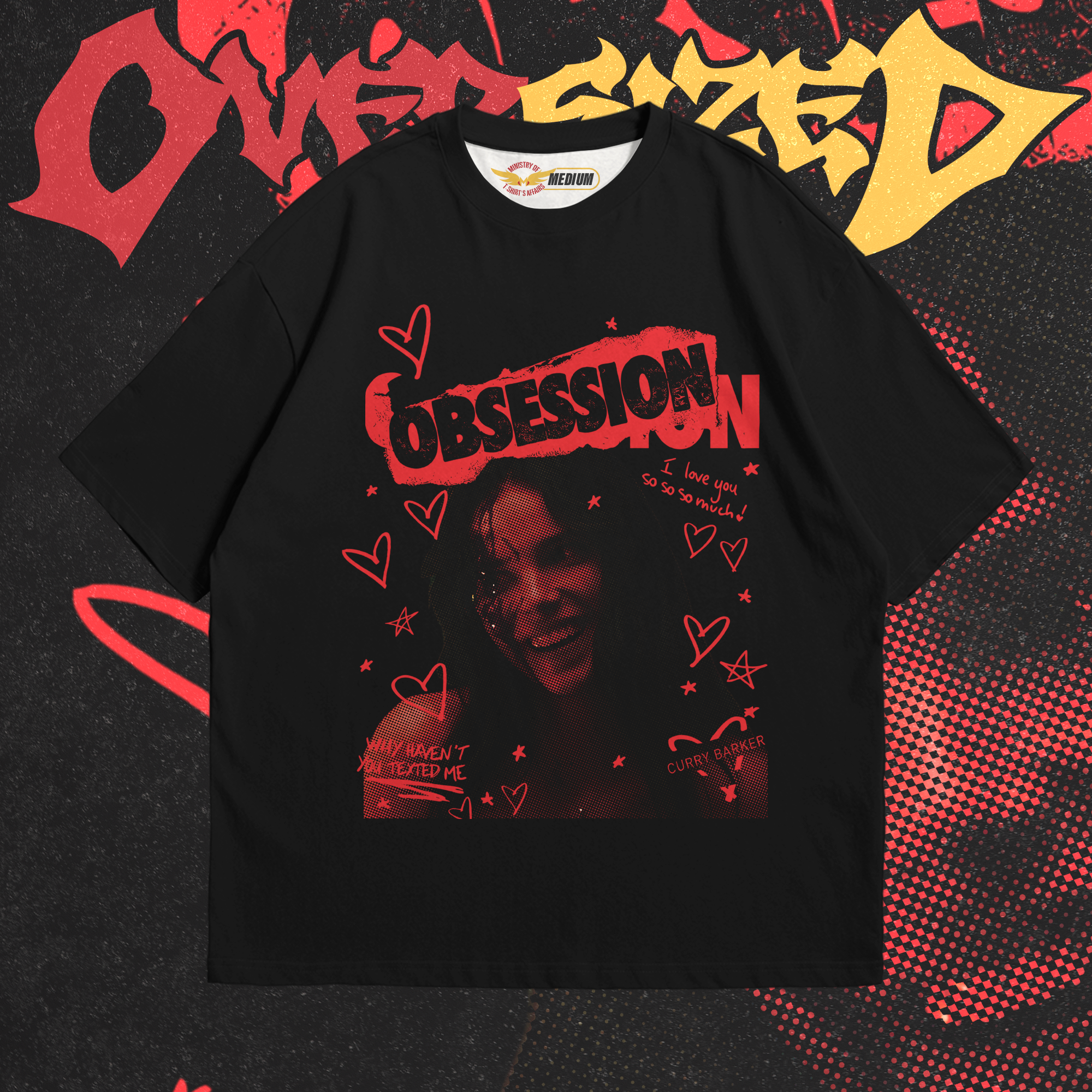 Obsession Oversized