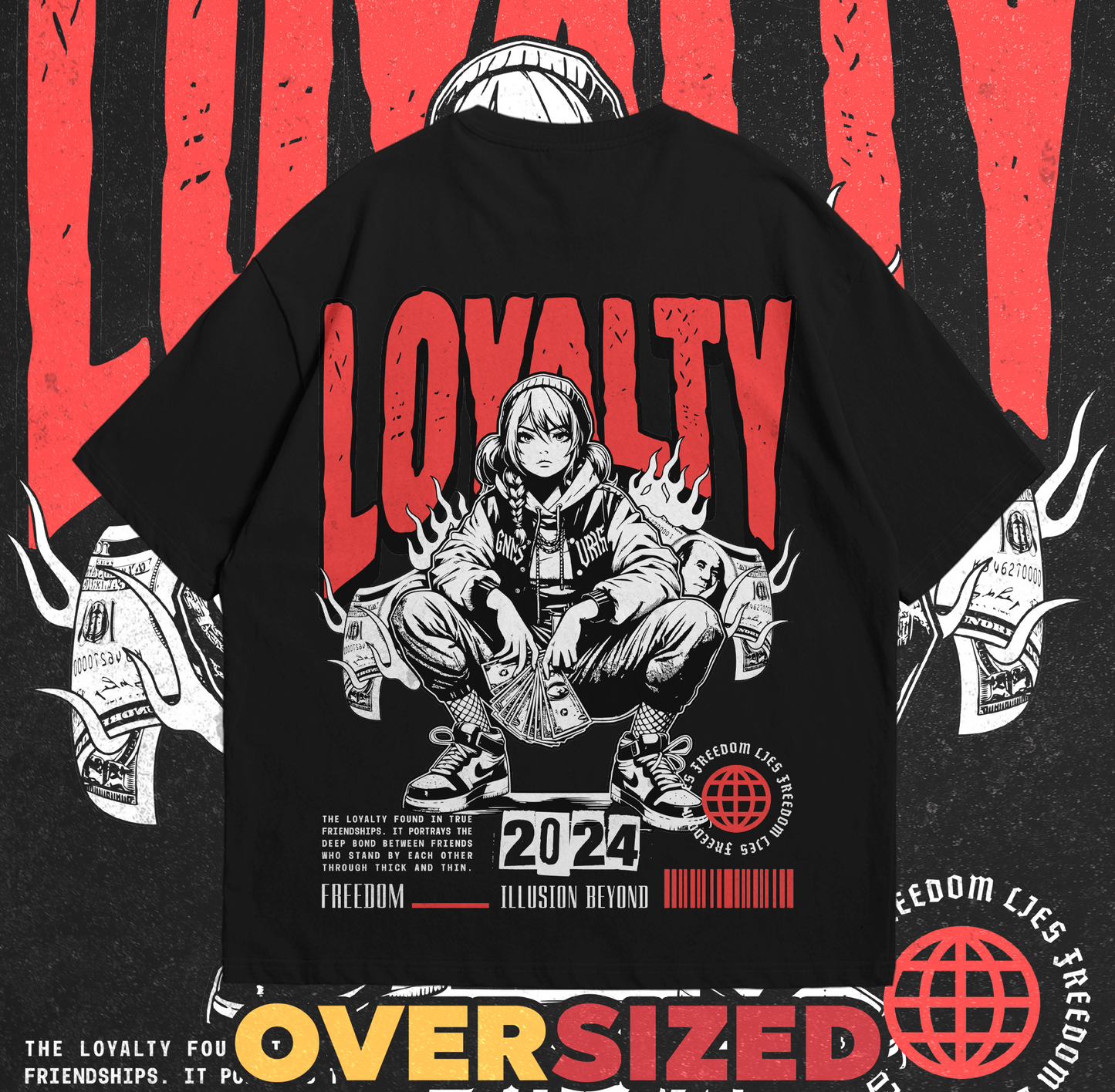 Loyalty Oversized