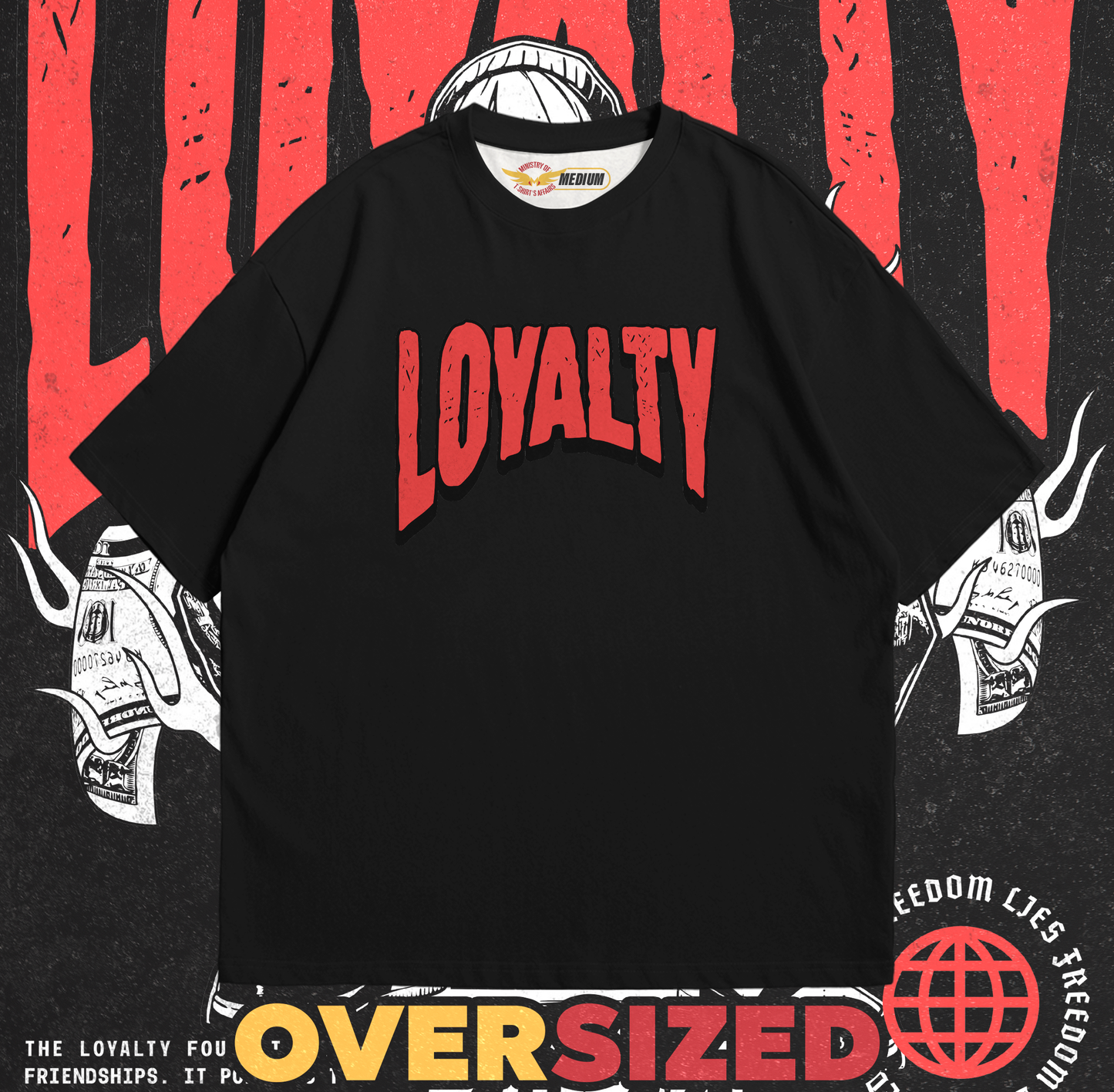 Loyalty Oversized