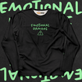 Emotional Damage Long Sleeves - Ministry Of T-Shirt's Affairs