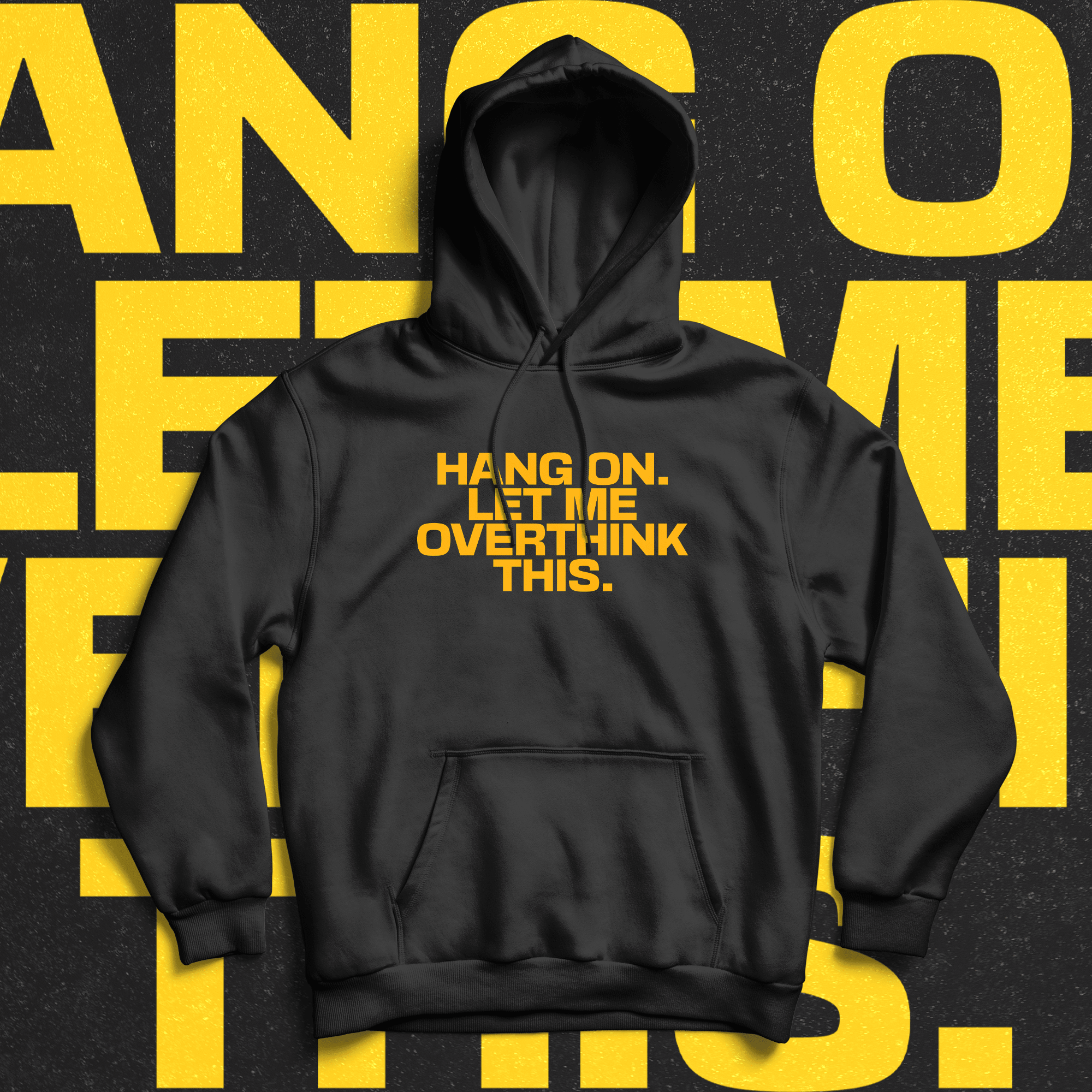Hang On. Hoodie - Ministry Of T-Shirt's Affairs