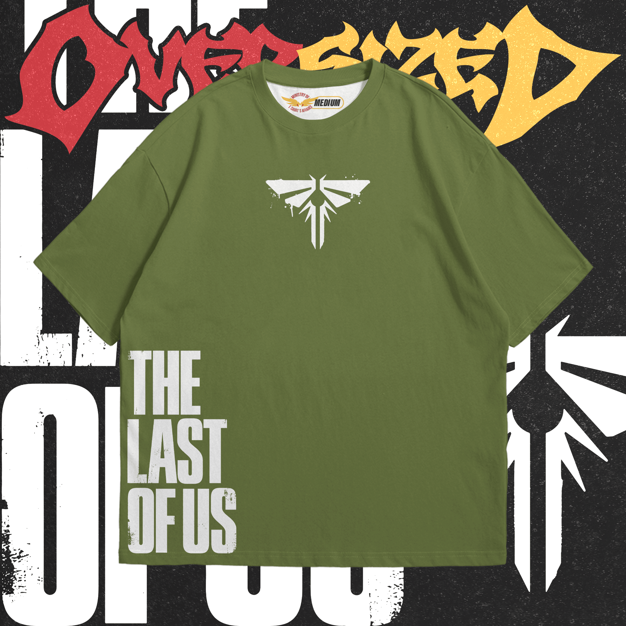 Last Of Us Oversized - Ministry Of T-Shirt's Affairs