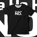 NO - Ministry Of T-Shirt's Affairs