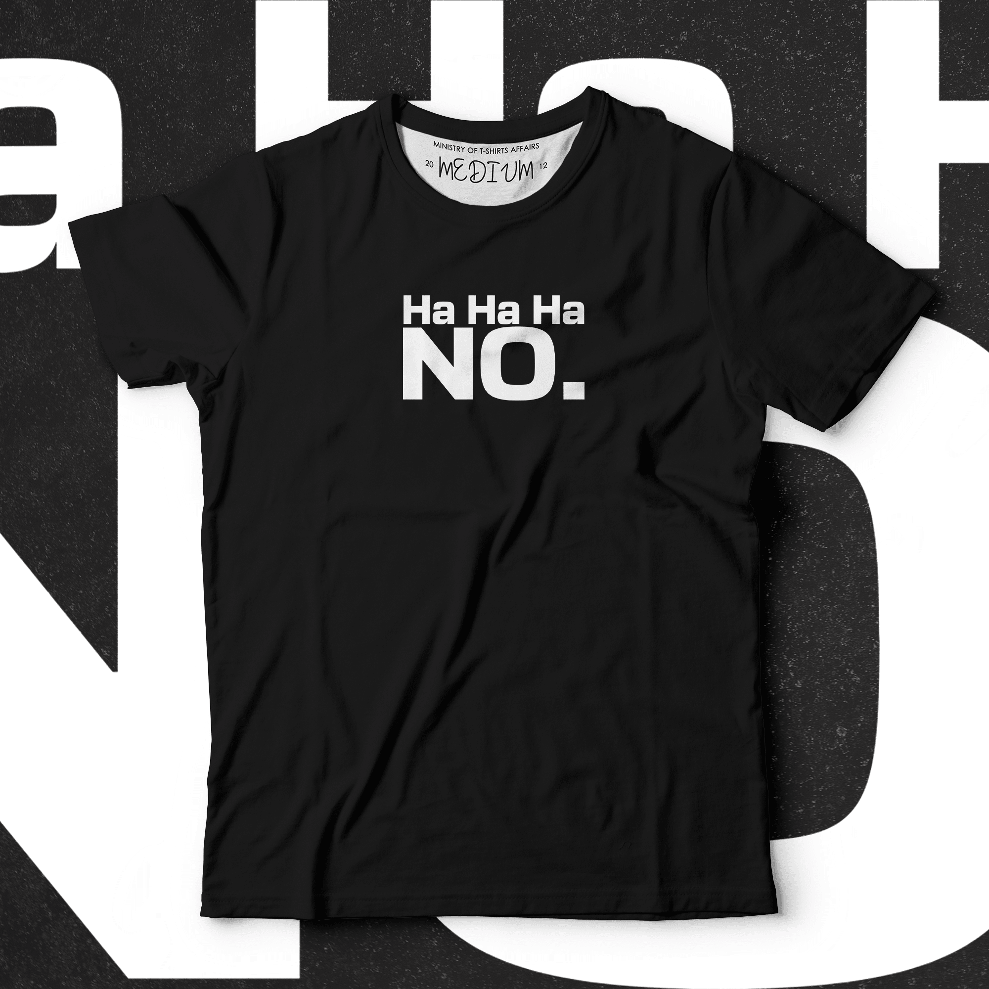 NO - Ministry Of T-Shirt's Affairs