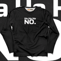 NO Long Sleeves - Ministry Of T-Shirt's Affairs