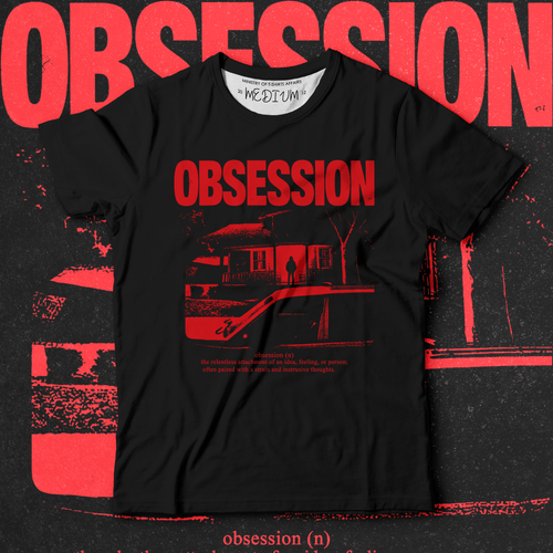Obsession III - Ministry Of T-Shirt's Affairs