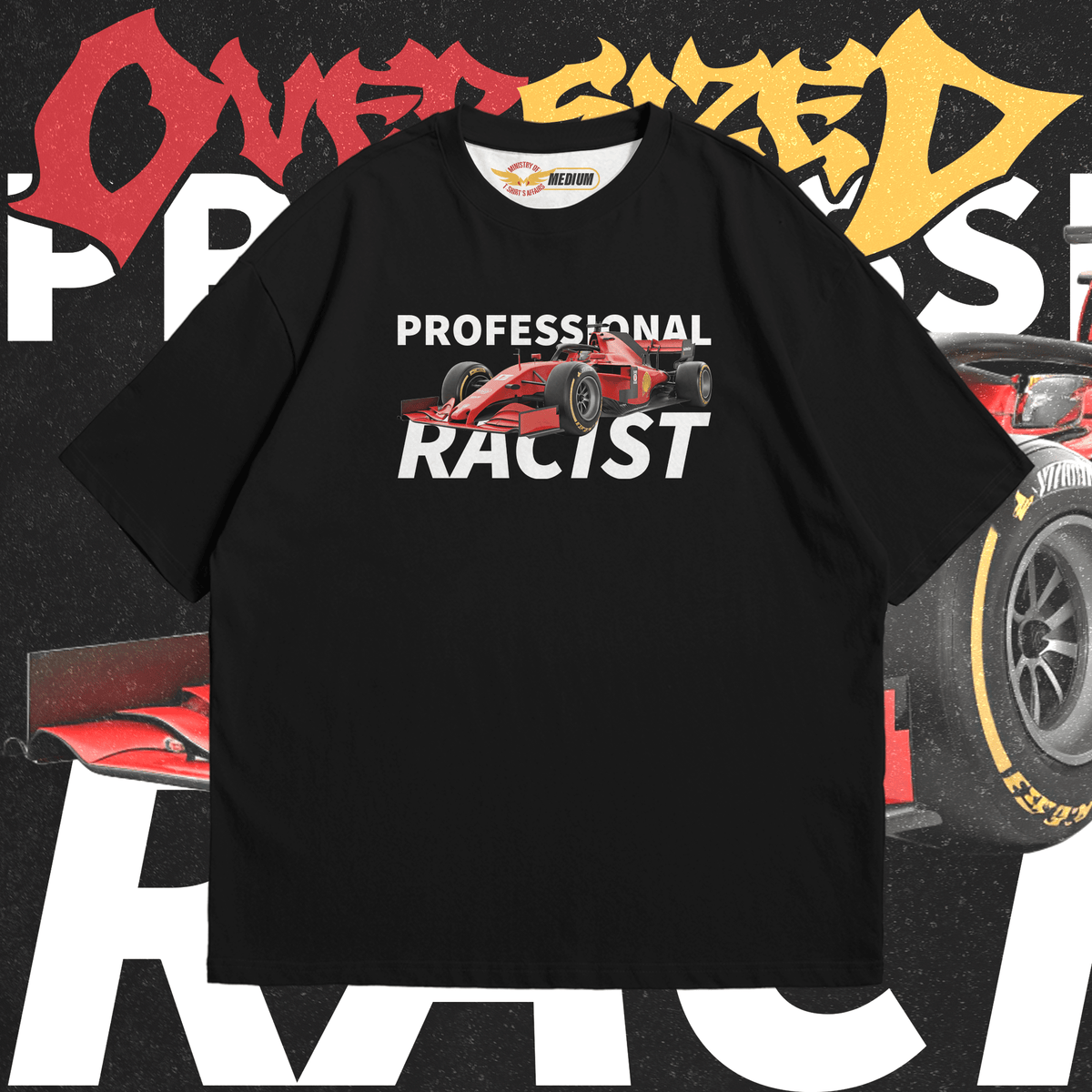 Pro Oversized - Ministry Of T-Shirt's Affairs