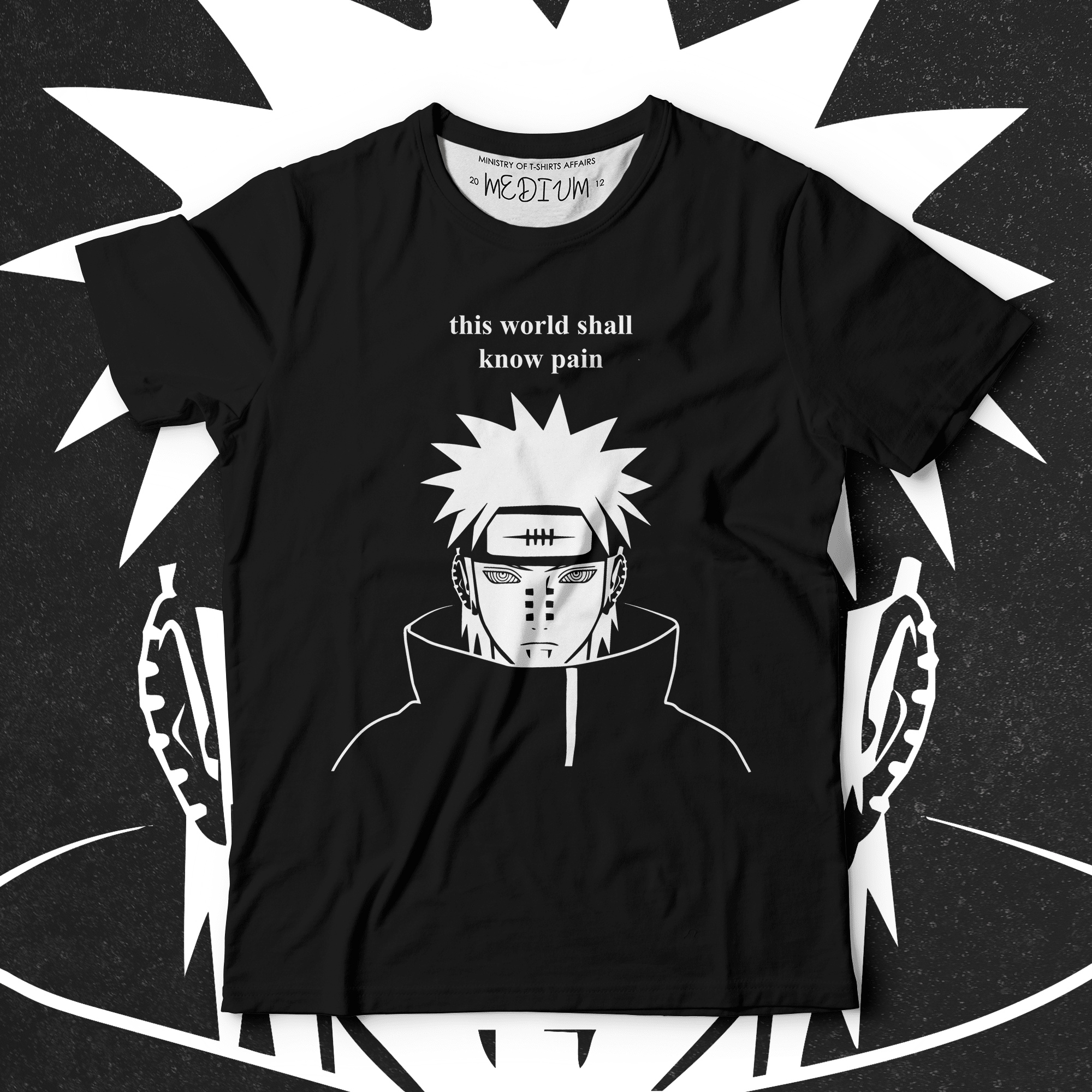 This World Shall Know Pain - Ministry Of T-Shirt's Affairs